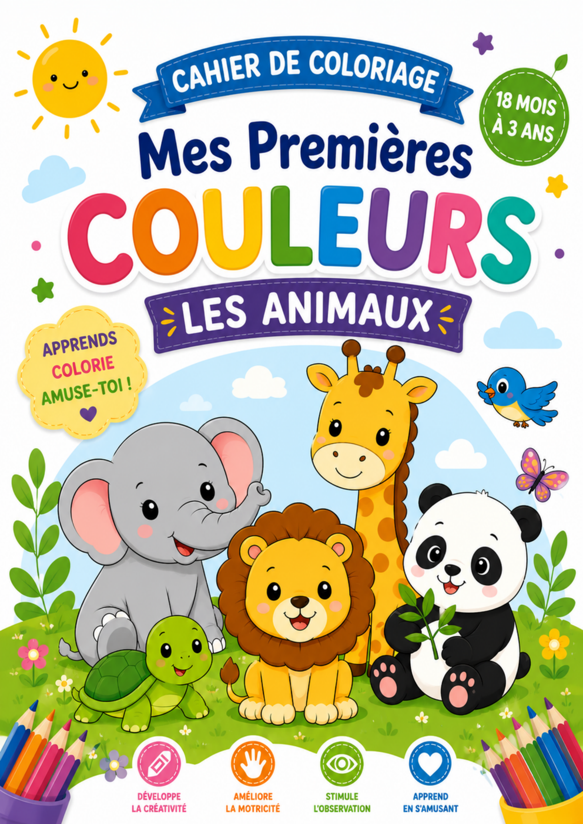 Cahier de coloriage – Mes premières couleurs : les animaux (–24 mois)